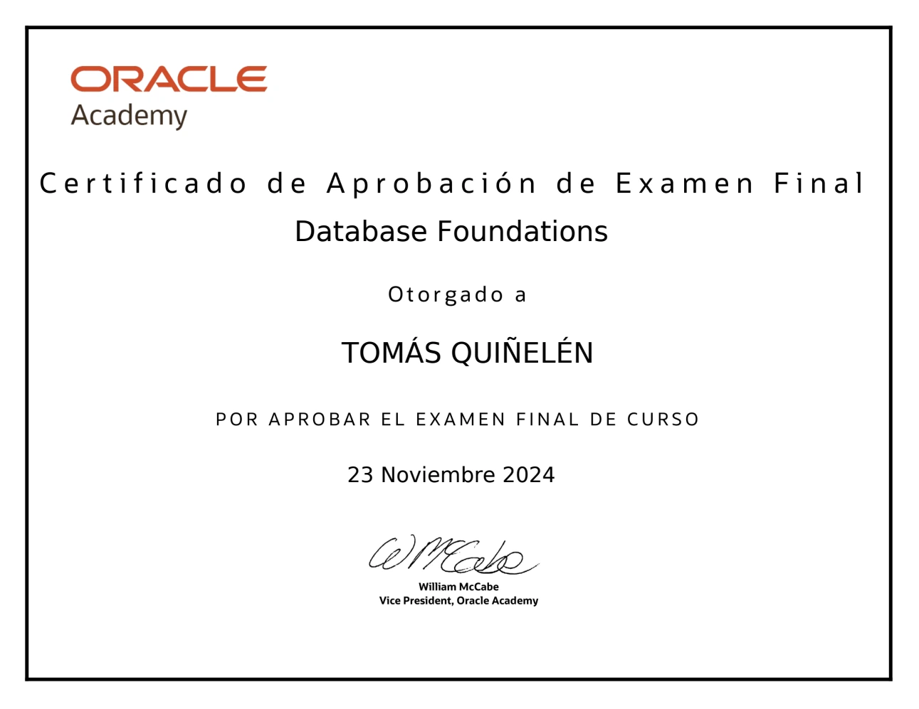 Preview del certificado de aprobación del examen final Database Foundations de Oracle Academy.